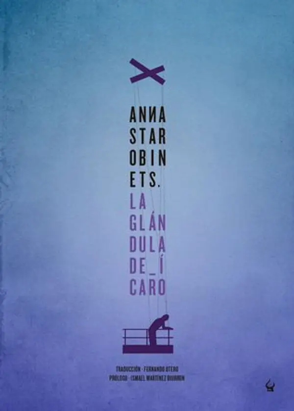 La glándula de Ícaro by Anna Starobinets cover