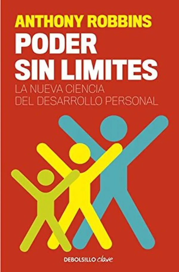 Poder sin límites: La nueva ciencia del desarrollo personal (Spanish Edition) by Anthony Robbins cover