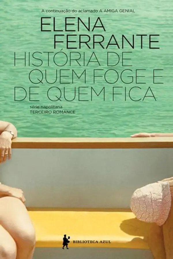 História de quem foge e quem fica: Tempo intermédio (Napolitana, #3) by Elena Ferrante cover