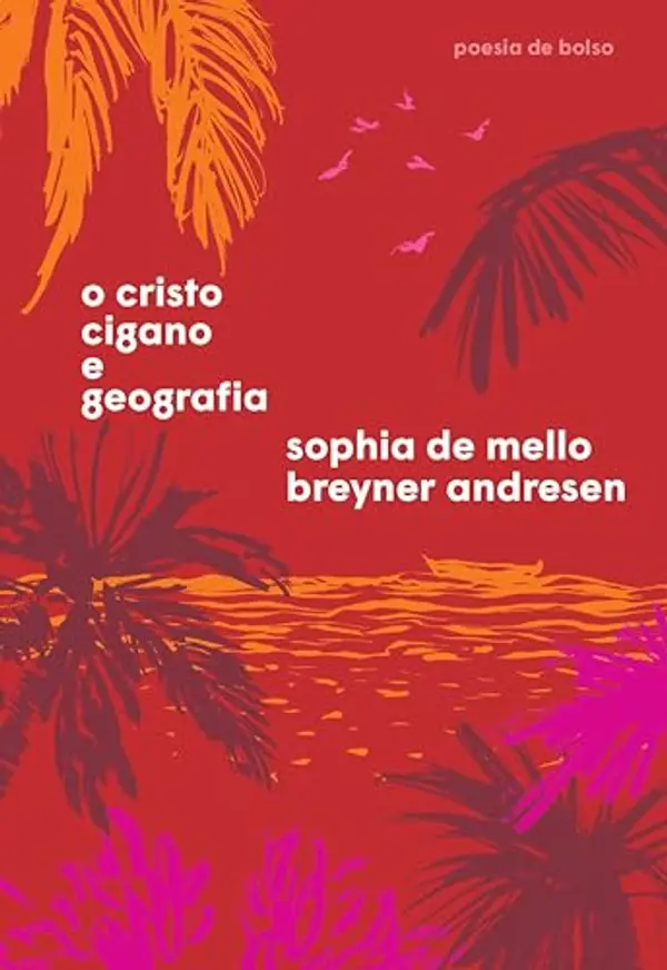 O Cristo Cigano & Geografia by Sophia de Mello Breyner Andresen cover