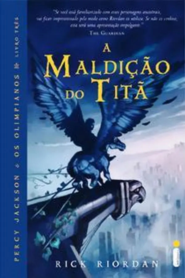 A Maldição do Titã (Percy Jackson e os Olimpianos, #3) by Rick Riordan cover