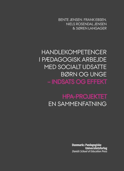 Handlekompetencer i pædagogisk arbejde med socialt udsatte børn og unge book cover