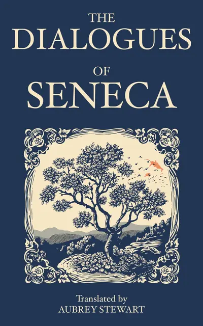The Dialogues of Seneca book cover