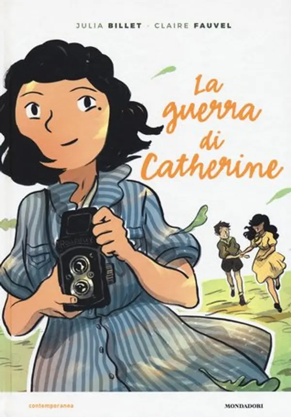 La guerra di Catherine by Julia Billet cover