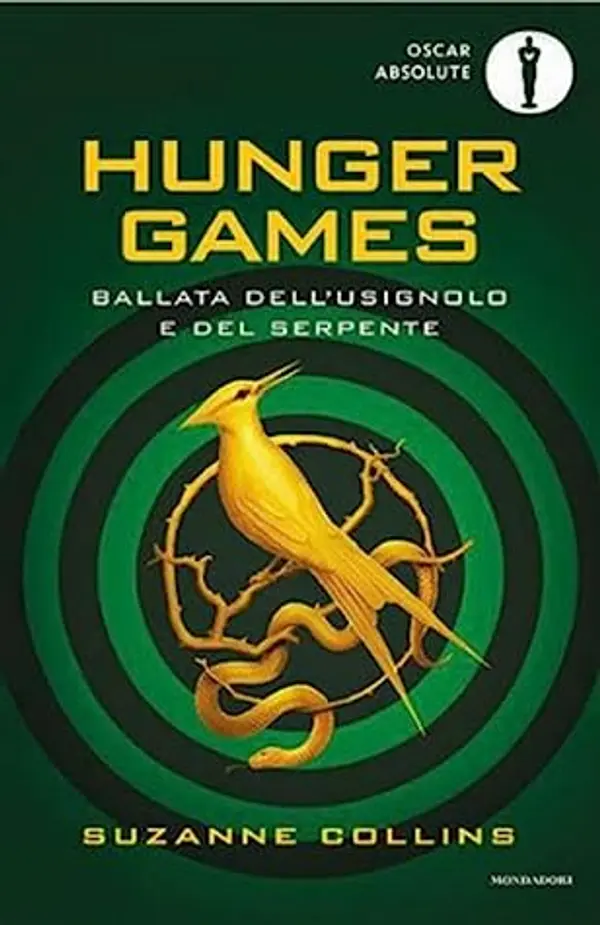 La Ballata dell'Usignolo e del Serpente (The Hunger Games, #0) by Suzanne Collins cover