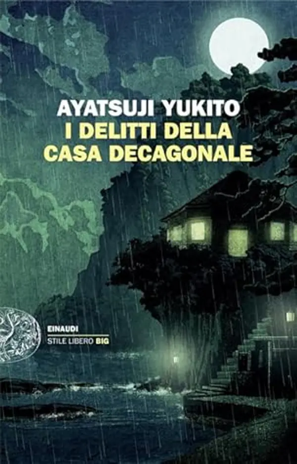 I delitti della casa decagonale by Yukito Ayatsuji cover