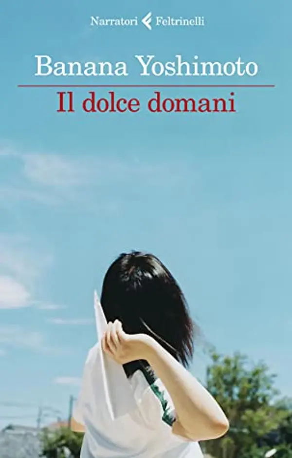 Il dolce domani by Banana Yoshimoto cover