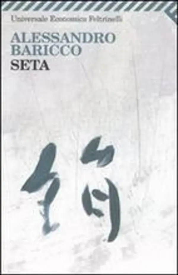Seta by Alessandro Baricco cover