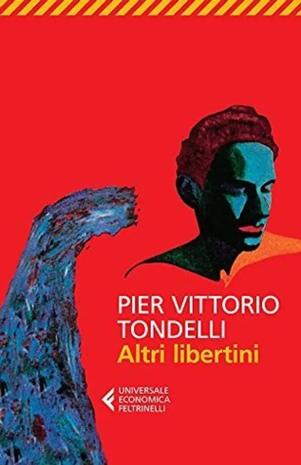 Altri libertini by Pier Vittorio Tondelli cover