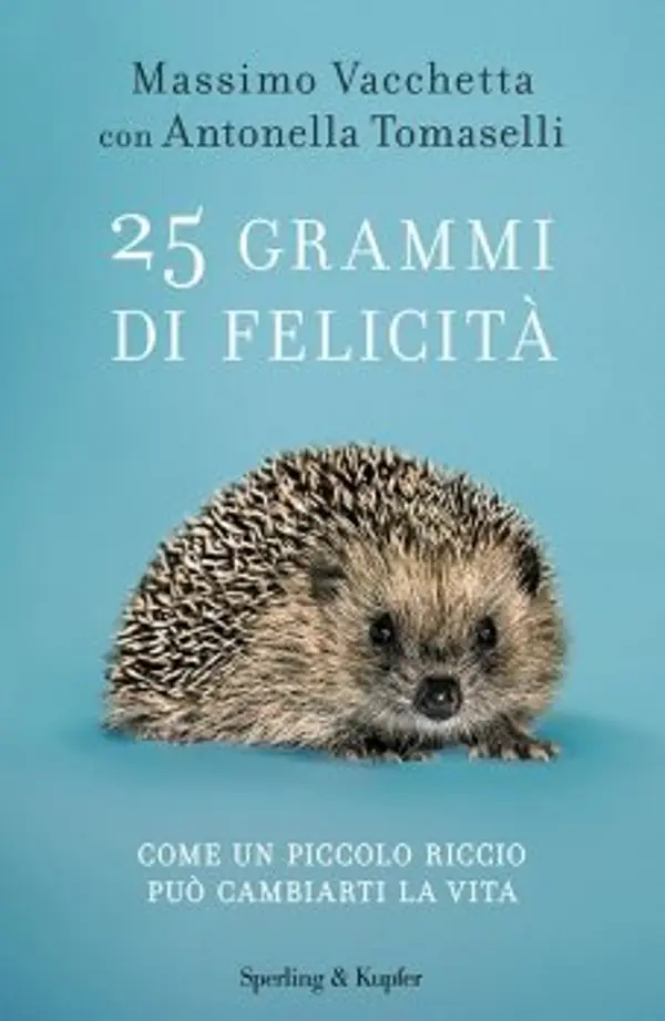 25 grammi di felicità by Massimo Vacchetta cover