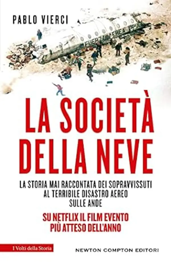 La società della neve by Pablo Vierci cover