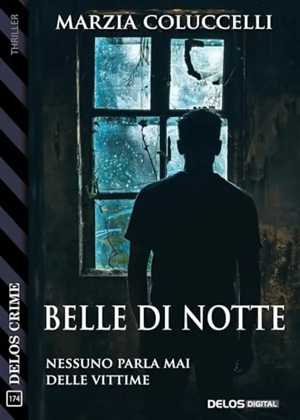 Belle di notte (Delos Crime Vol. 174) by Marzia Coluccelli cover
