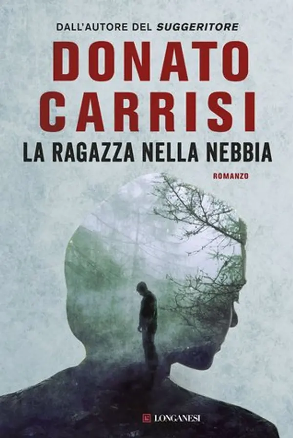 La ragazza nella nebbia by Donato Carrisi cover