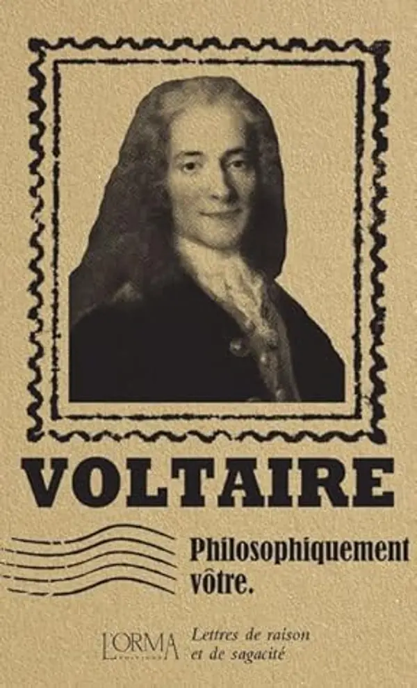 Philosophiquement vôtre : Lettres de raison et de sagacité by Lorenzo Flabbi cover