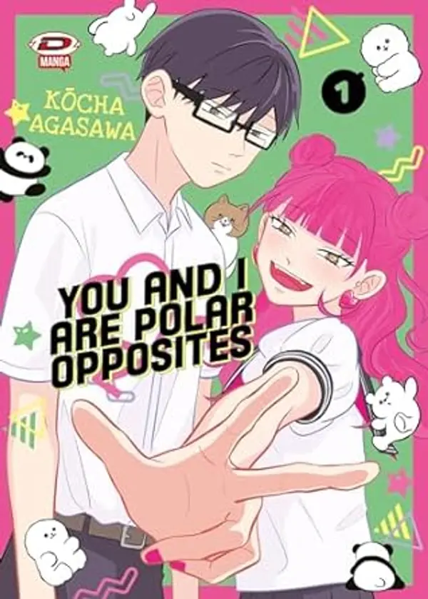 You and I Are Polar Opposites, Vol. 1 by Kōcha Agasawa cover