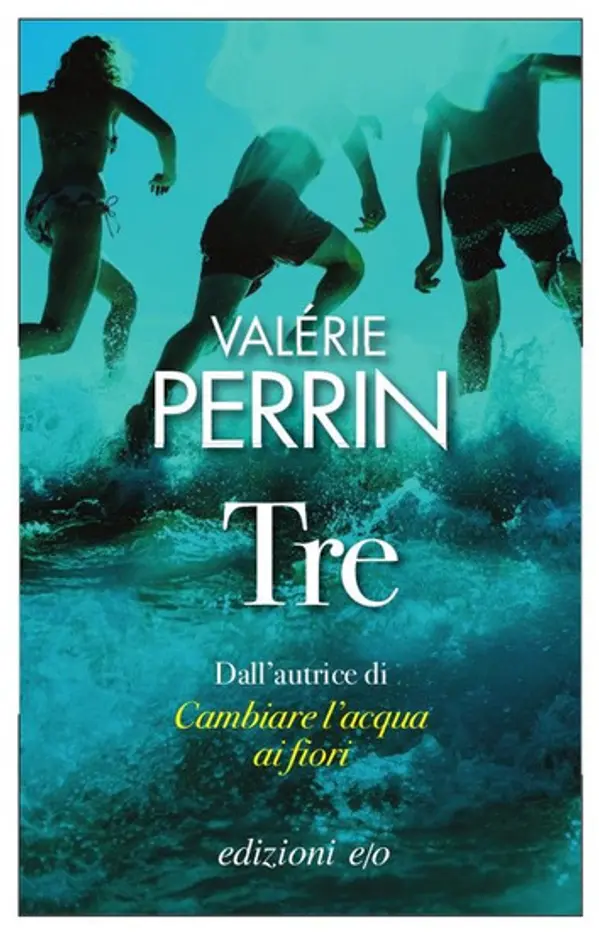 Tre by Valérie Perrin cover