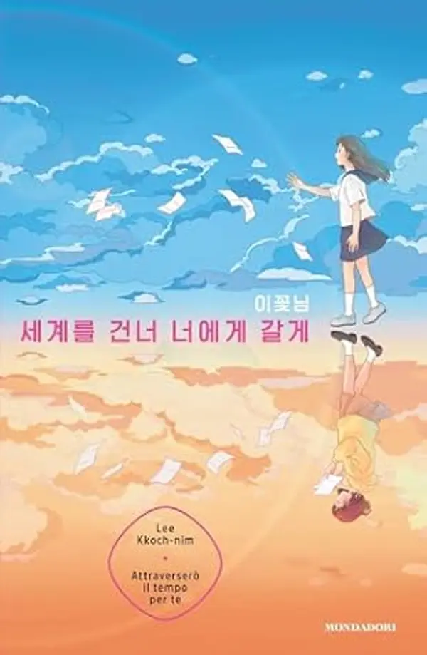 Attraverserò il tempo per te by Lee KKoch-Nim cover