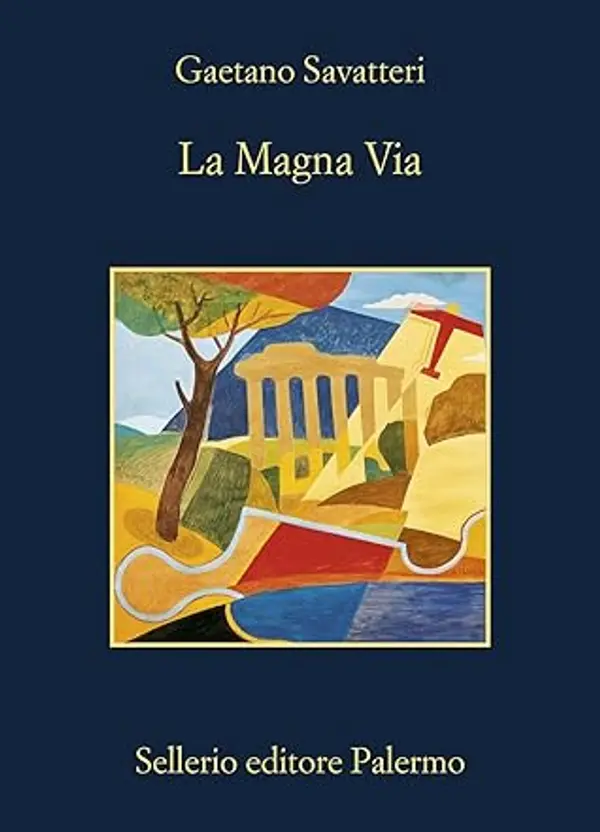 La Magna Via by Gaetano Savatteri cover