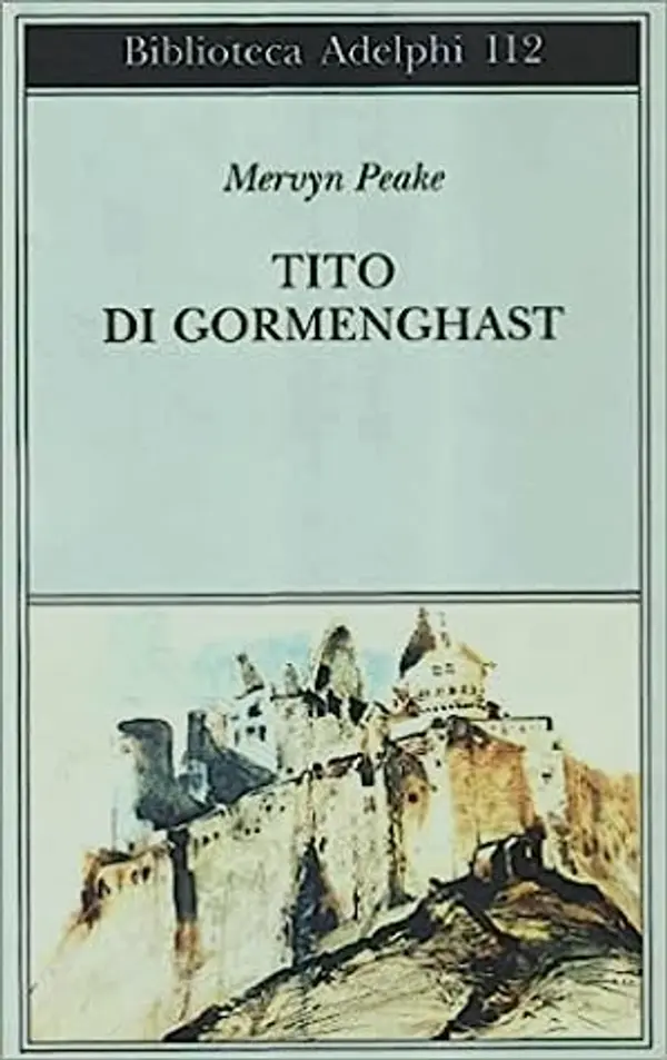 Tito di Gormenghast by Mervyn Peake cover