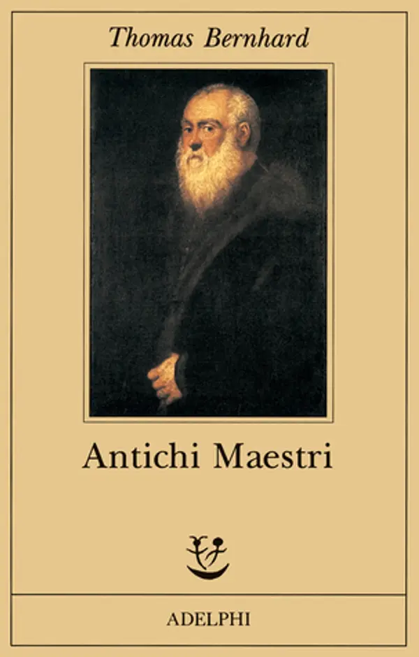 Antichi Maestri by Thomas Bernhard cover
