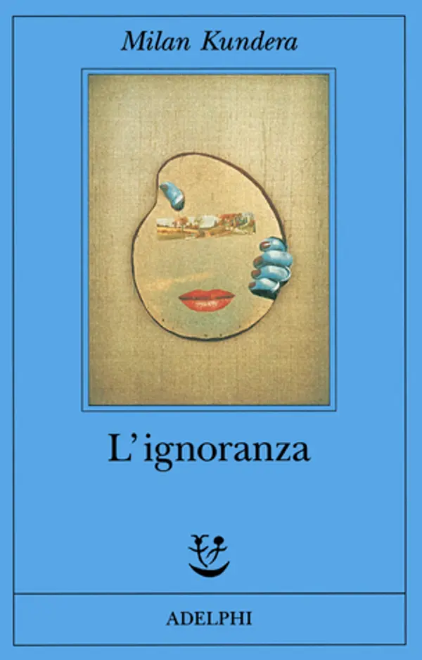 L'ignoranza by Milan Kundera cover