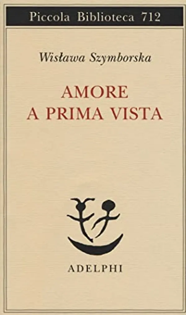 Amore a prima vista by Wisława Szymborska cover