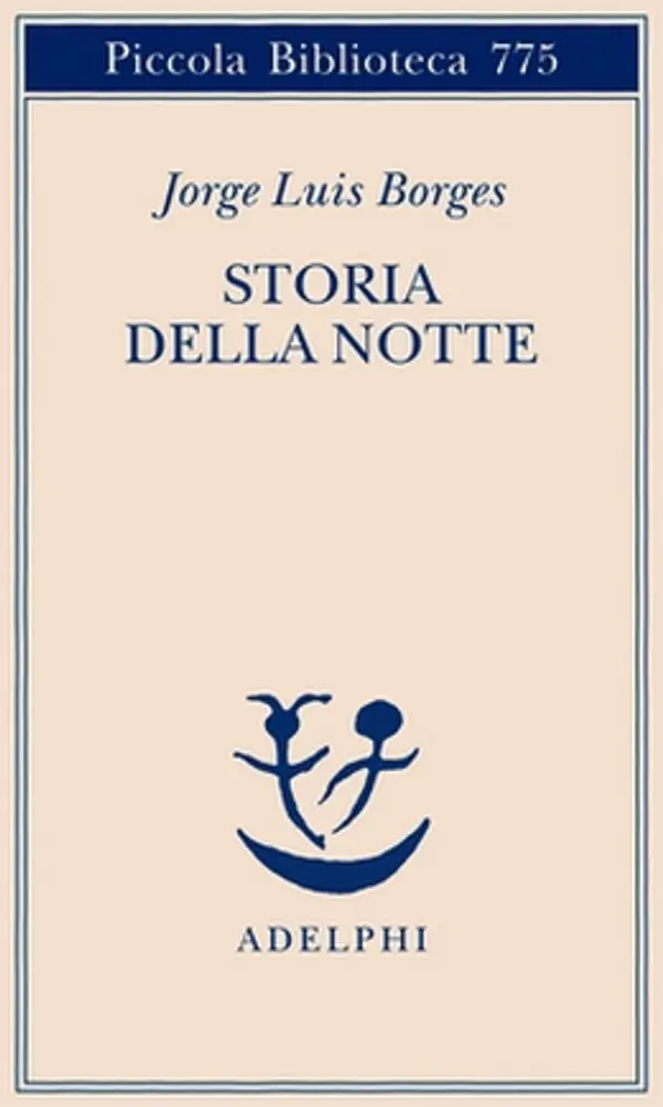 Storia della notte by Jorge Luis Borges cover