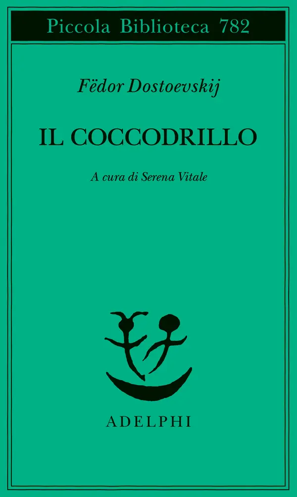 Il coccodrillo by Fyodor Dostoevsky cover