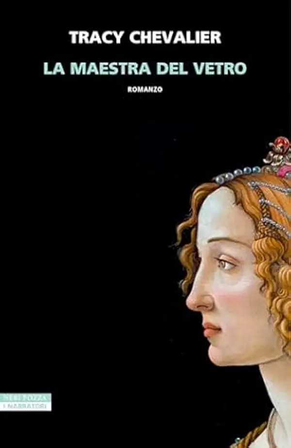 La maestra del vetro (Italian Edition) by Tracy Chevalier cover