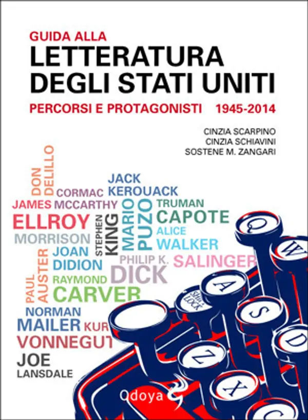Guida alla letteratura degli Stati Uniti. Percorsi e protagonisti 1945-2014 by Cinzia Scarpino cover