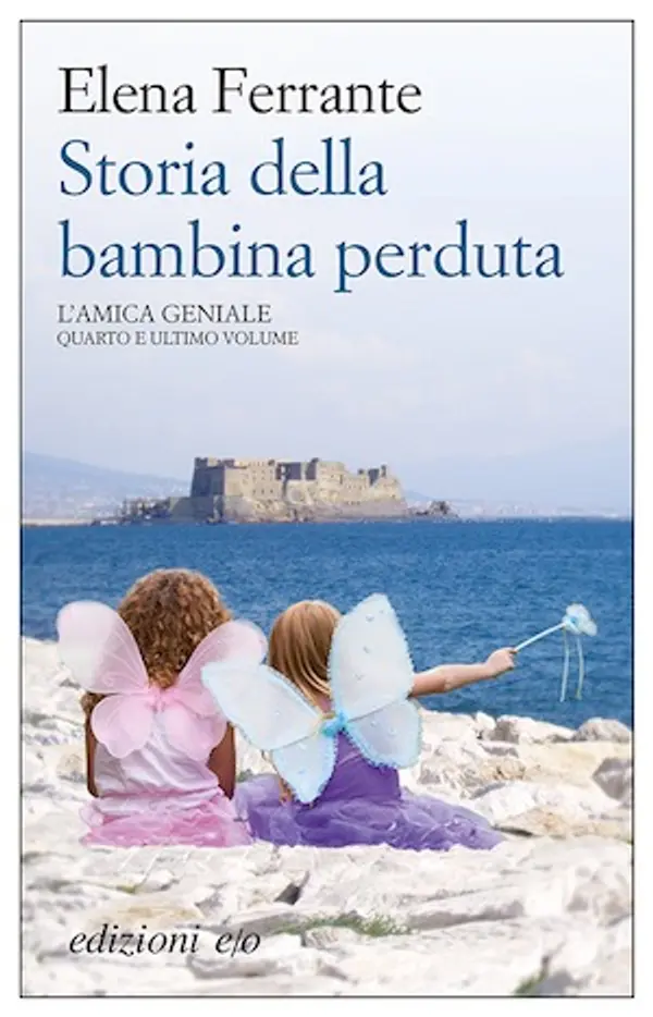 Storia della bambina perduta (L'amica geniale, #4) by Elena Ferrante cover