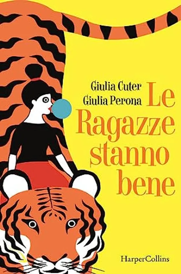 Le ragazze stanno bene by Giulia Cuter cover