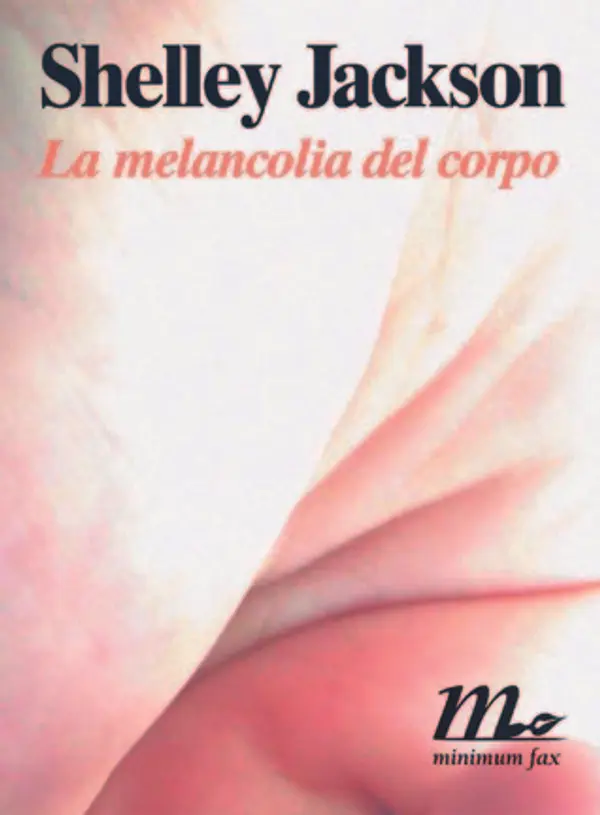 La melancolia del corpo by Shelley Jackson cover