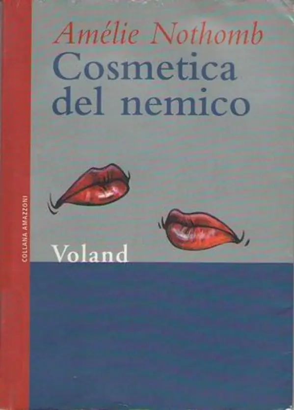 Cosmetica del nemico by Amélie Nothomb cover