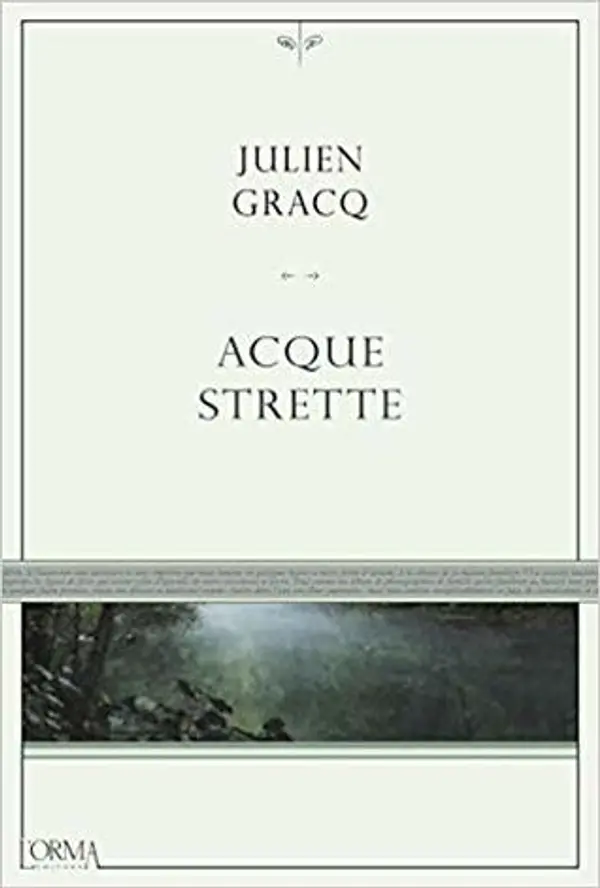 Acque strette by Julien Gracq cover