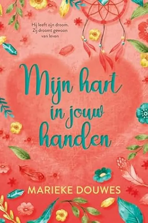 Mijn hart in jouw handen (Dutch Edition) by Marieke Douwes cover