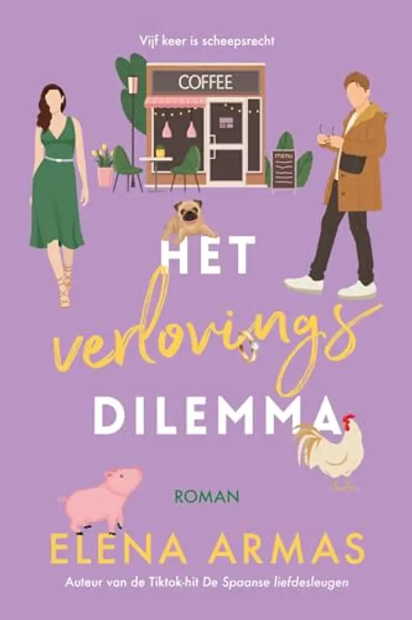 Het verlovingsdilemma (Dutch Edition) by Elena  Armas cover