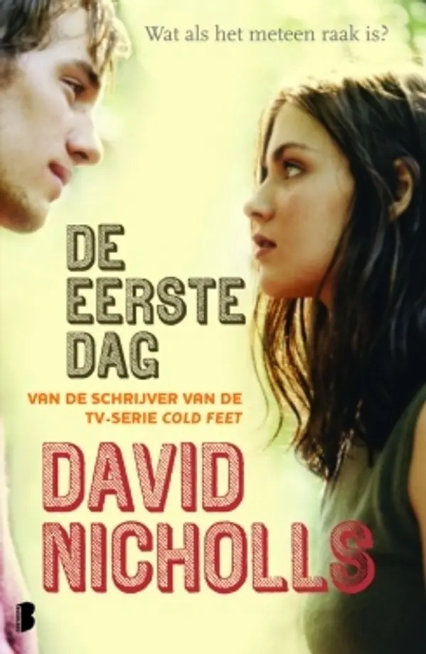 De eerste dag by David Nicholls cover