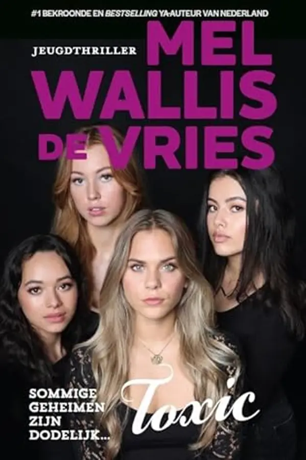 Toxic by Mel Wallis de Vries cover