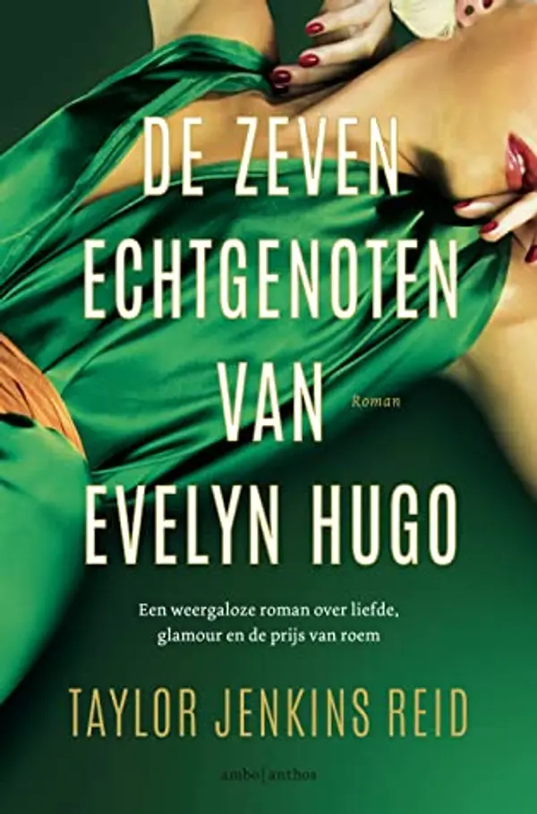 De zeven echtgenoten van Evelyn Hugo by Taylor Jenkins Reid cover
