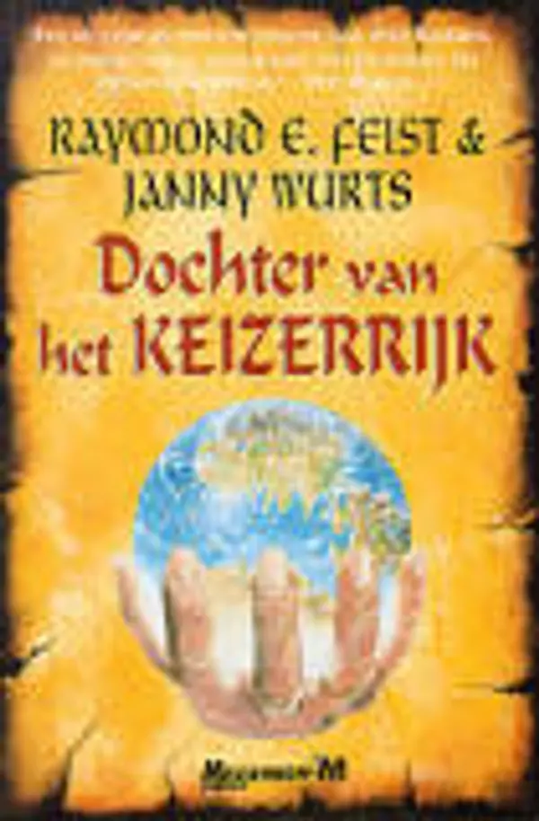 Dochter van het Keizerrijk (De Keizerrijk-Trilogie, #1) by Raymond E. Feist cover
