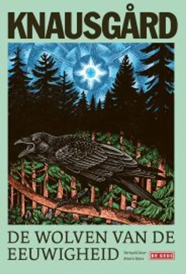 De wolven van de eeuwigheid (Morgenster #2) by Karl Ove Knausgård cover