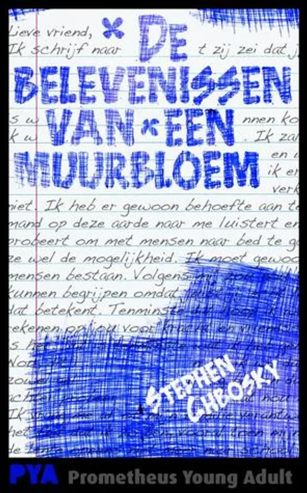 De belevenissen van een muurbloem by Stephen Chbosky cover