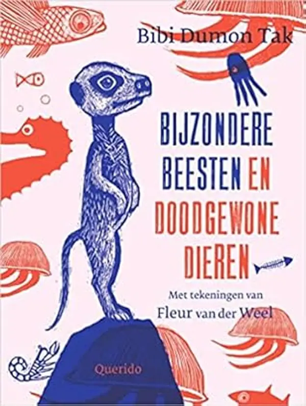 Bijzondere beesten en doodgewone dieren by Bibi Dumon Tak cover