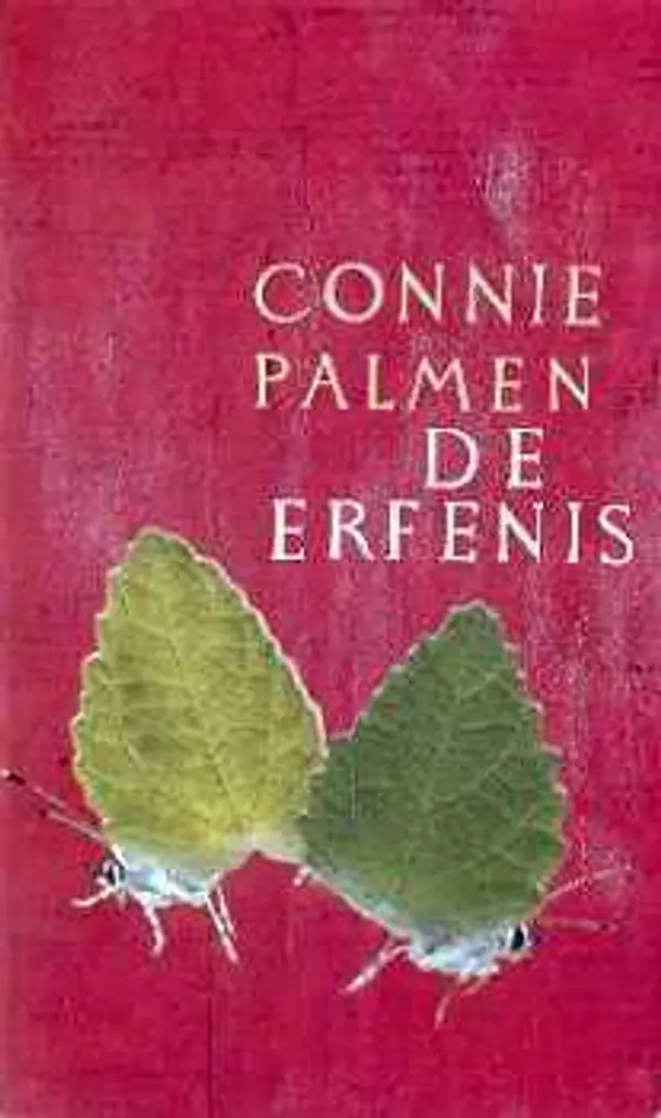 De erfenis by Connie Palmen cover
