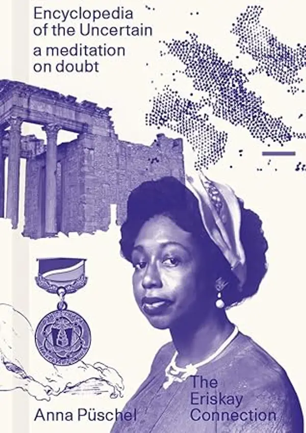 Encyclopedia of the Uncertain. Meditation on Doubt by Anna Püschel cover