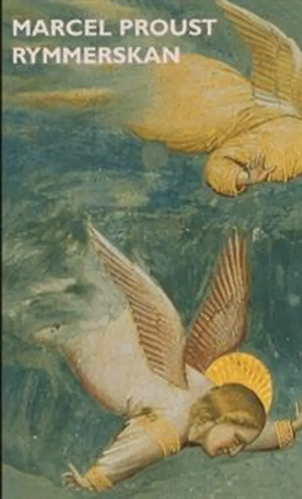 På spaning efter den tid som flytt. 6: Rymmerskan (På spaning efter den tid som flytt, #6) by Marcel Proust cover