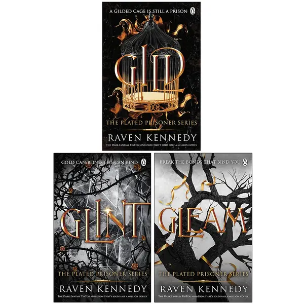 The Plated Prisoner Series Collection 3 Books Set By Raven Kennedy (Gild, Glint, Gleam) by Raven Kennedy cover