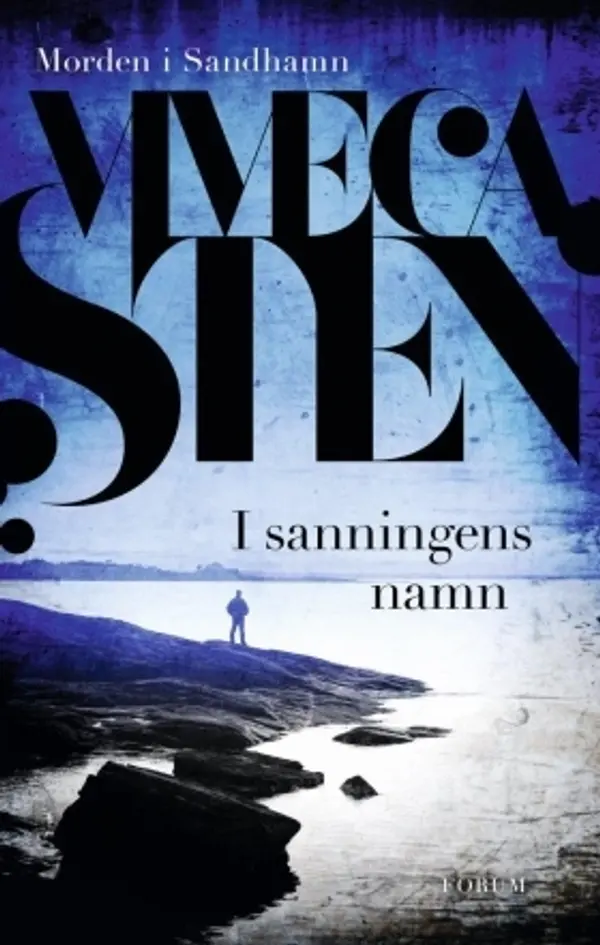 I sanningens namn (Sandhamn, #8) by Viveca Sten cover