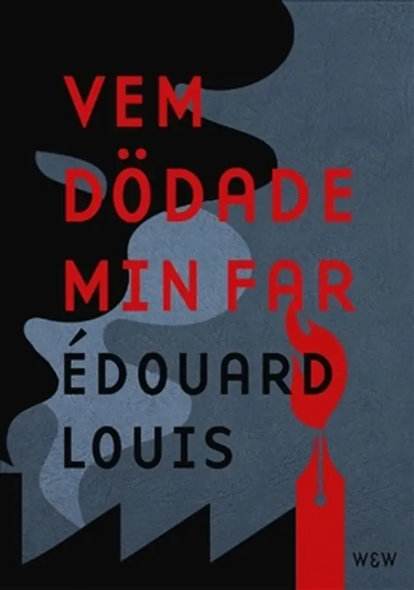 Vem dödade min far by Édouard Louis cover